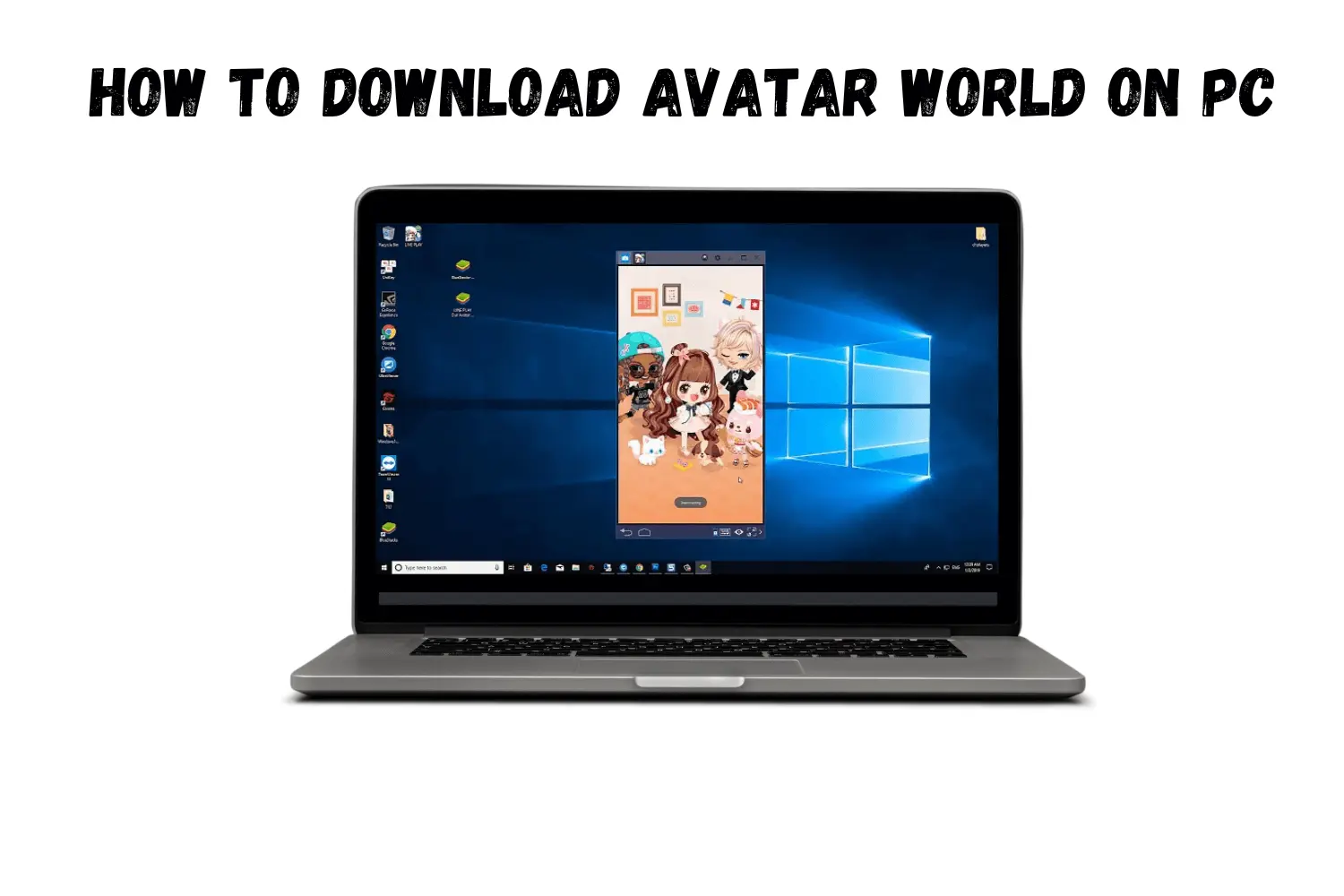 HOW TO DOWNLOAD AVATAR WORLD ON PC