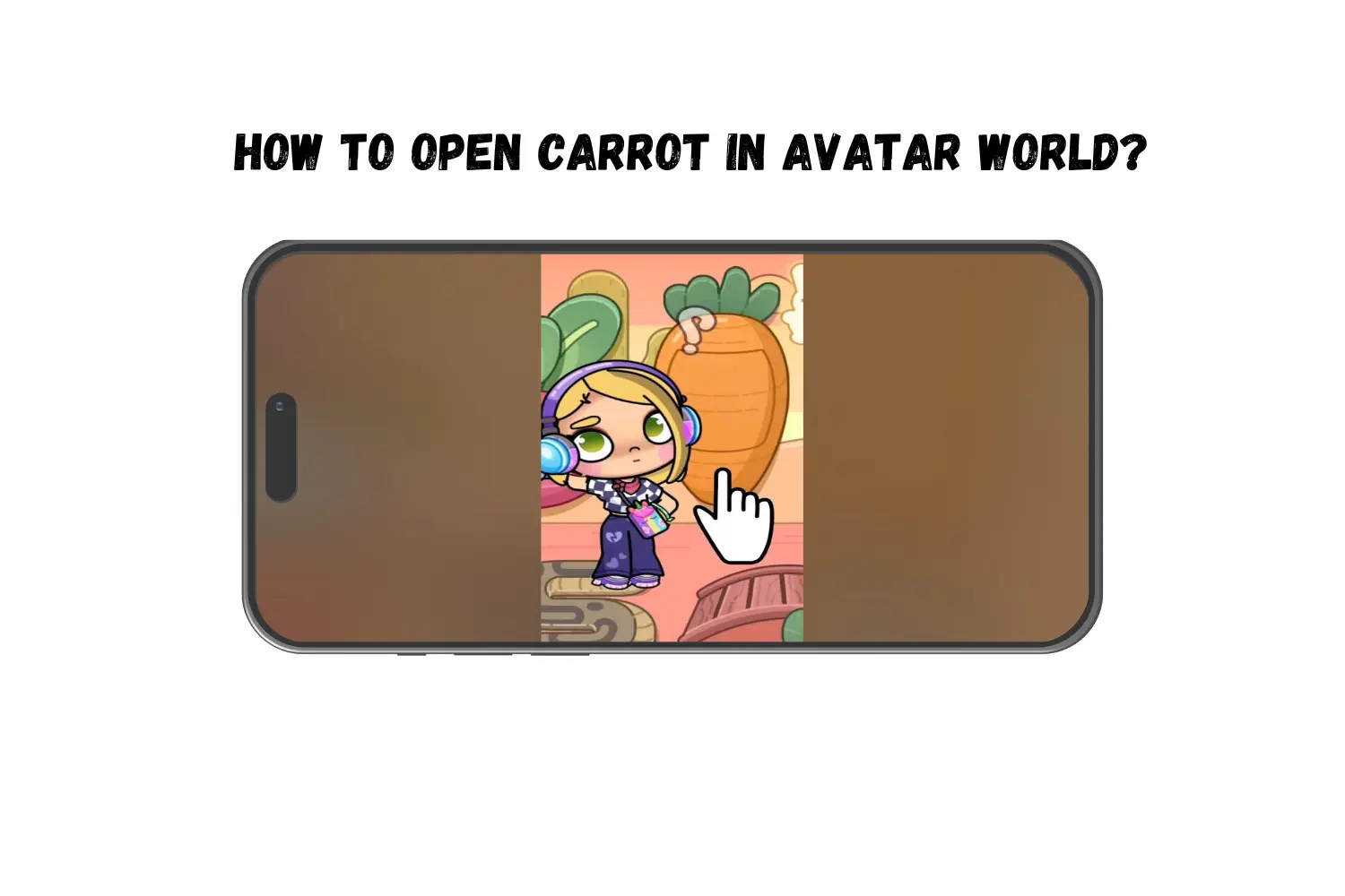 HOW TO OPEN CARROT IN AVATAR WORLD