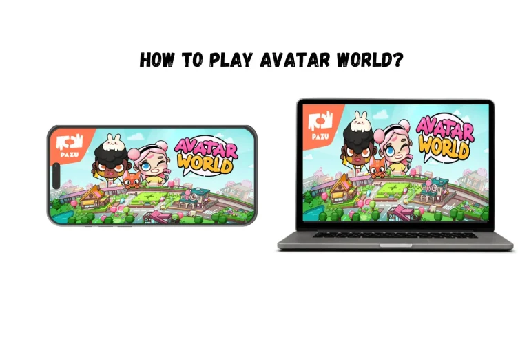 HOW TO PLAY AVATAR WORLD